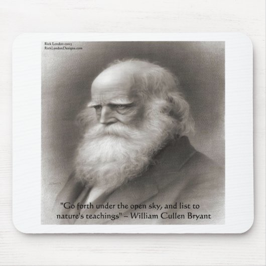 William Cullen Bryant & Nature Zitat Mousepad (Vorne)