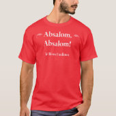 William Faulkner T-Shirt (Vorderseite)