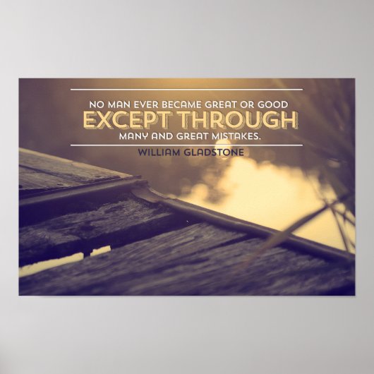 William Gladstone Inspiration Zitat "Fehler" Poster (Vorne)