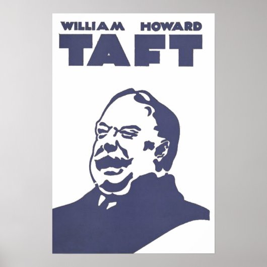 William Howard Taft US-Präsident Poster (Vorne)