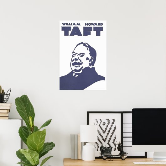 William Howard Taft US-Präsident Poster (Heimbüro)