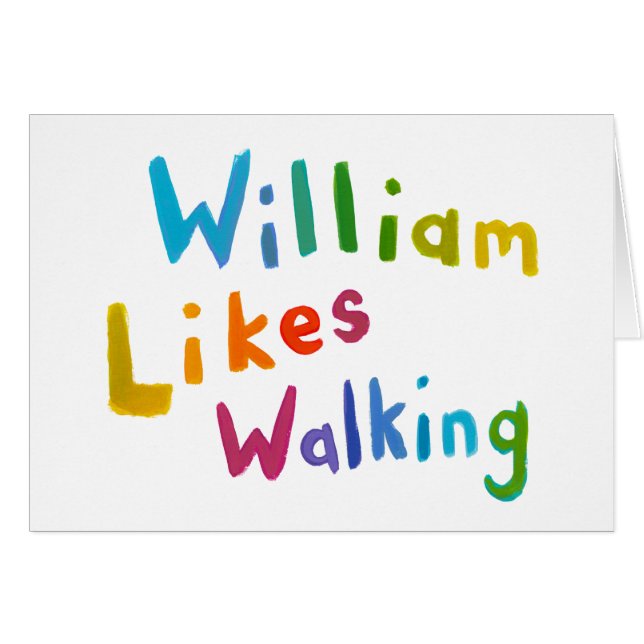 William mag gehende Spaßwortkunst für Bill (Vorderseite (Horizontal))