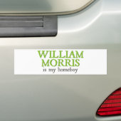 William Morris ist mein Homeboy Autoaufkleber (Auf Auto)