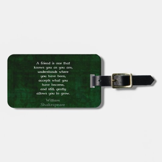 William Shakespeare Freundschaft Inspiration Zitat Gepäckanhänger (Vorderseite horizontal)