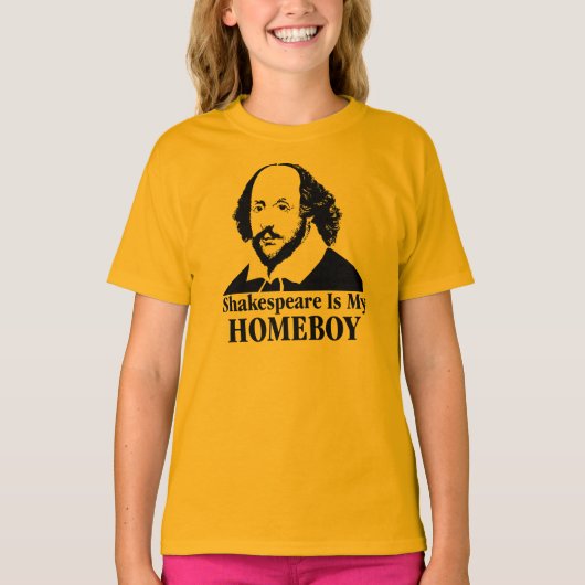 William Shakespeare ist mein Homeboy T-Shirt (Vorderseite)