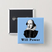 William Shakespeare WILL POWER Tshirts Button (Vorne & Hinten)
