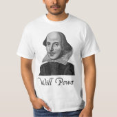 William Shakespeare wird Power T-Shirt (Vorderseite)