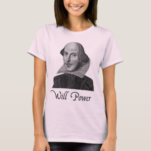 William Shakespeare wird Power T-Shirt