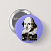 William Shakespeare wird Power-T-Shirt Button (Vorne & Hinten)