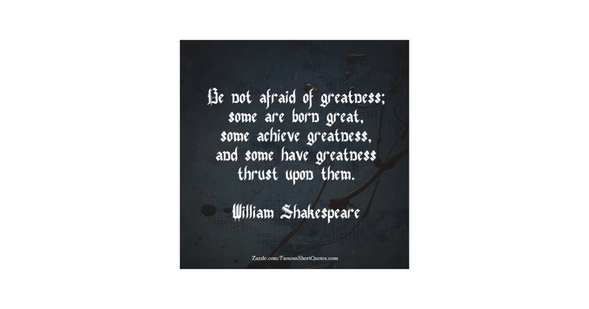 William Shakespeare Zitat Grosse Leinwanddruck Zazzle De