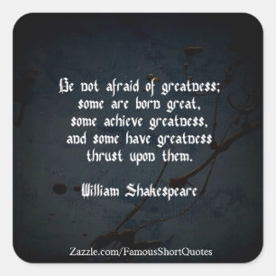 William Shakespeare Zitat - Größe Quadratischer Aufkleber