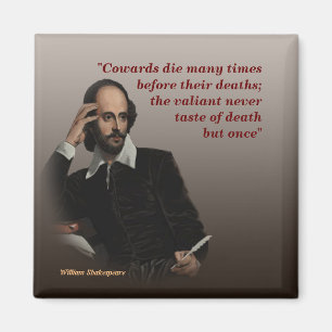 William Shakespeare Zitat über Feiglinge und Tod Magnet