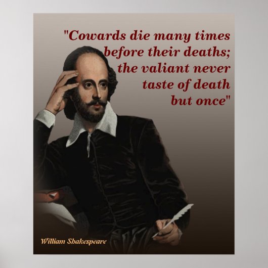 William Shakespeare Zitat über Feiglinge und Tod Poster (Vorne)