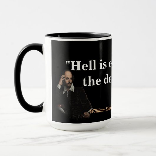 William Shakespeare Zitat über Hell und Teufel Tasse (Links)