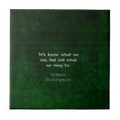 William Shakespeare Zitat über Möglichkeiten Fliese (Vorderseite)