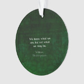 William Shakespeare Zitat über Möglichkeiten Ornament (Vorderseite)