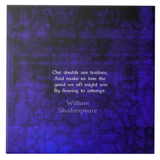 William Shakespeare Zitat zum inspirierenden Mut Fliese (Vorderseite)