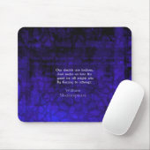 William Shakespeare Zitat zum inspirierenden Mut Mousepad (Mit Mouse)