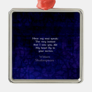 William Shakespeare Zitat zur romantischen Liebe Ornament Aus Metall