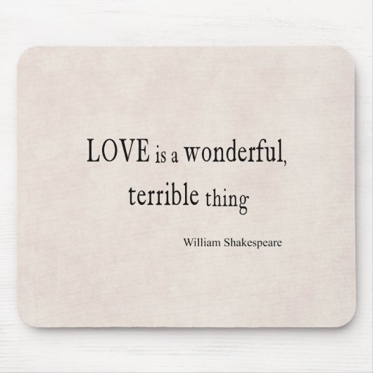 William- ShakespeareLiebe ist wunderbar und Mousepad (Vorne)