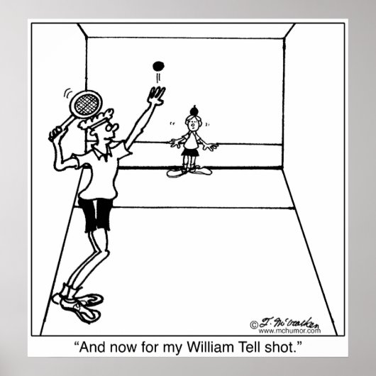 William Tell Racquetball Shot Poster (Vorne)