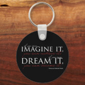 William Ward Imagine Quote Schlüsselanhänger (Vorderseite)
