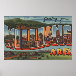 Williams, Arizona - große Buchstabe-Szenen Poster