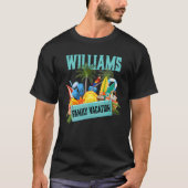 Williams Family Vacation Produkt T Shirt (Vorderseite)
