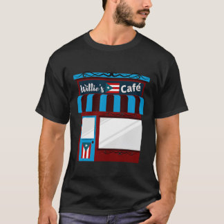 Willies Puerto Rican Café T-Shirt
