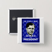 WIllkie 1940 für Präsidenten Button (Vorne & Hinten)