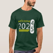 Willkommen 2025 T-Shirt (Vorderseite)