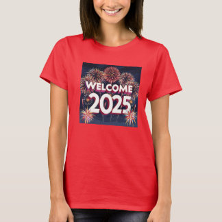 Willkommen 2025 T-Shirt