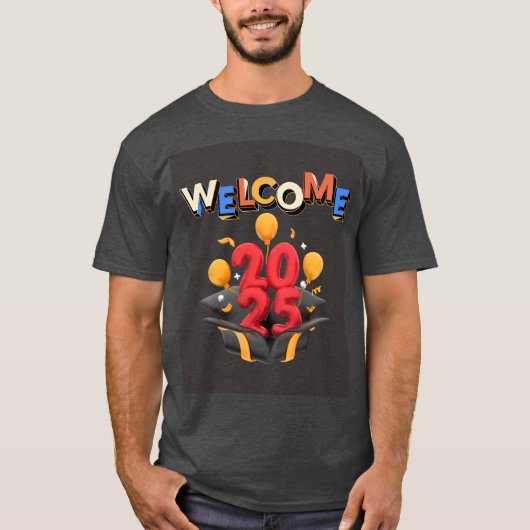 Willkommen 2025 T-Shirt (Vorderseite)
