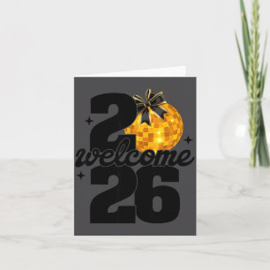 Willkommen 2026 Frohes Neues Jahr Disco-Kugel und  Karte