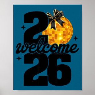 Willkommen 2026 Frohes Neues Jahr Disco-Kugel Und  Poster