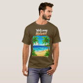 Willkommen am Hawaii-Strand T-Shirt (Vorne ganz)