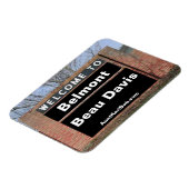 WILLKOMMEN AN Belmont Beau Davis Flexible Magnet (Linke Seite)