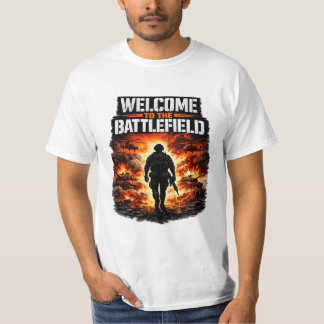 WILLKOMMEN AUF DEM SCHLACHTFELD T-Shirt