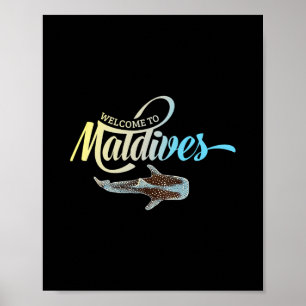 Willkommen auf den Malediven Walhai Urlaub Andenke Poster
