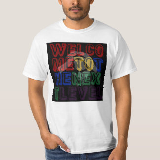 Willkommen auf der nächsten Ebene T-Shirt