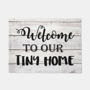 Willkommen auf unserer Tiny-Home-Eingangsmatte Fußmatte