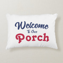 Willkommen auf unserer Veranda / immer / rot weiß  Dekokissen