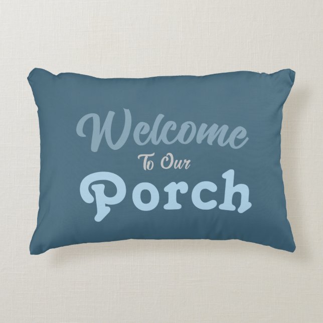 Willkommen auf unserer Veranda / Immer / Winter Fa Dekokissen (Vorderseite)