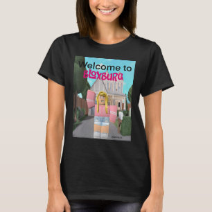 Willkommen bei bloxburg girl 1 T-Shirt