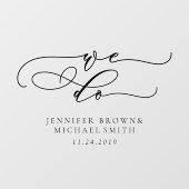 Willkommen bei der Hochzeitssignatur, die wir tun Fensteraufkleber (Blatt)