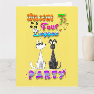 Willkommen bei der Vierbeinigen Party Karte