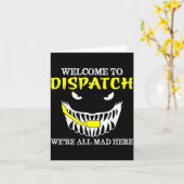 Willkommen bei Dispatch Funny 911 Dispatch Hallowe Karte (Gelbe Blume)
