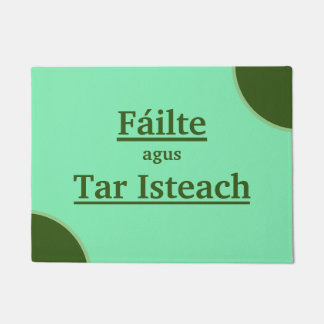 Willkommen bei Fáilte agus tar Isteach Fußmatte