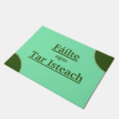 Willkommen bei Fáilte agus tar Isteach Fußmatte (Schrägansicht)