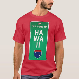 Willkommen bei hawaii TShirt